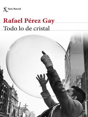cover image of Todo lo de cristal